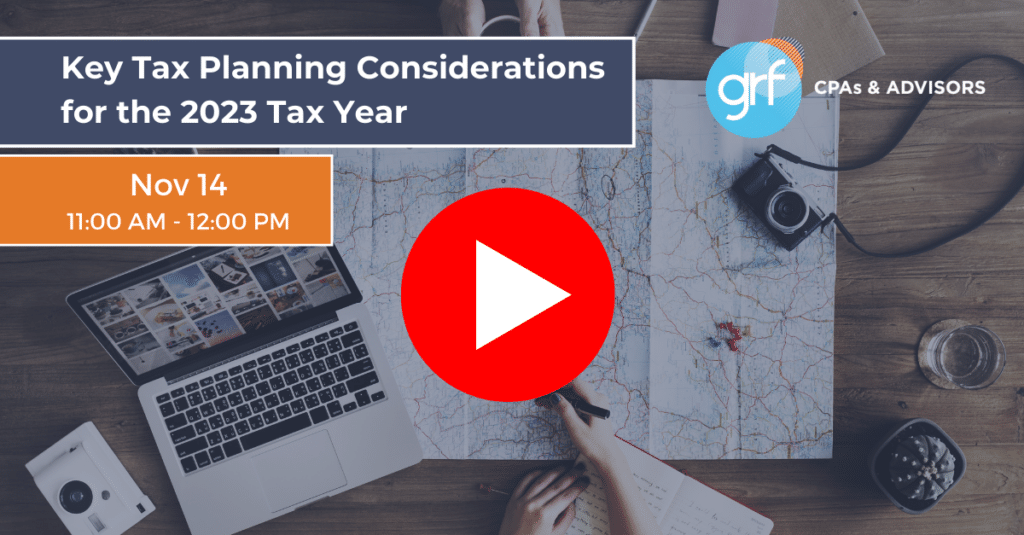 2023 Year-End Tax Planning Resources - GRF CPAs & Advisors