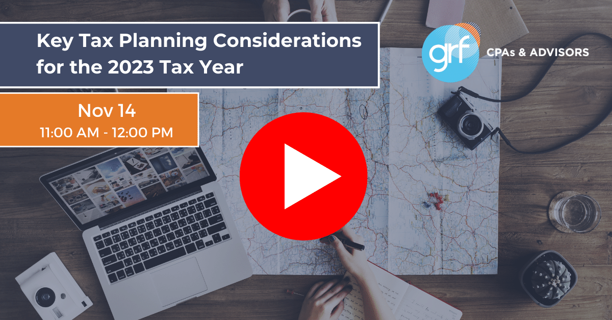 2023 Year-End Tax Planning Resources - GRF CPAs & Advisors