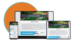 Screenshots of GovCon Insights newsletter on email, phone, or tablet