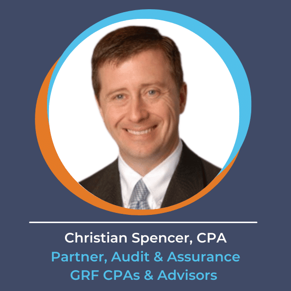 Christian Spencer, CPA, Partner, Audit & Assurance