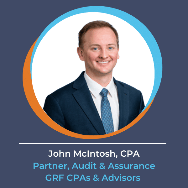 John McIntosh, CPA, Partner, Audit & Assurance